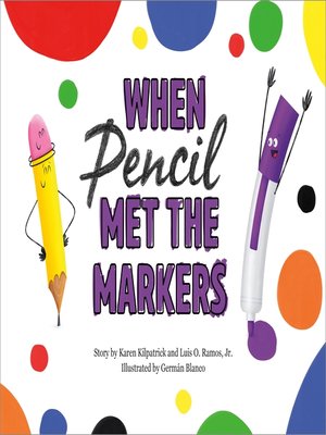 cover image of When Pencil Met the Markers